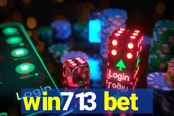 win713 bet